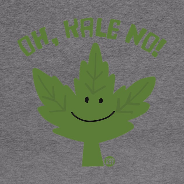 OH KALE NO by toddgoldmanart